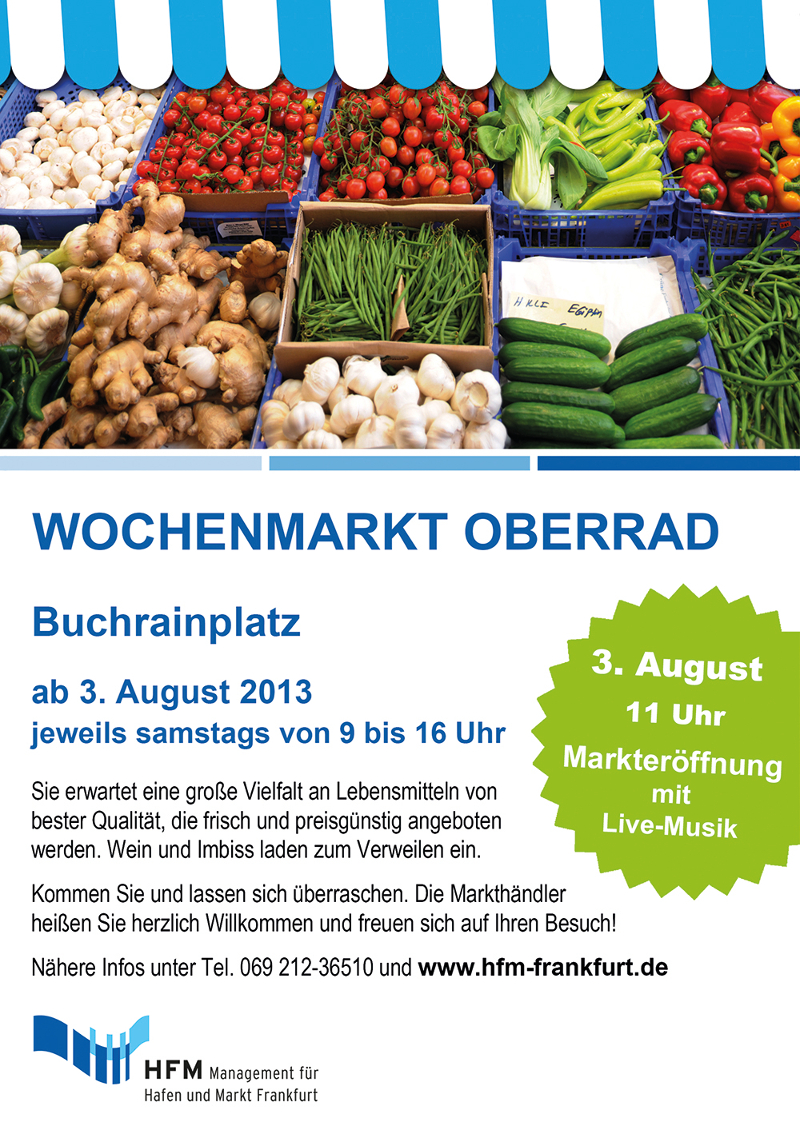 Eröffnung des Wochenmarktes am Buchrainplatz in Oberrad am 03.08.2013.